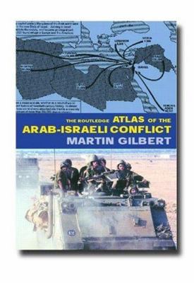The Routledge atlas of the Arab-Israeli conflict  cover image cdn