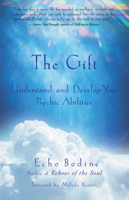 The gift : understand and develop your psychic abilities  cover image cdn