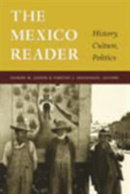 The Mexico reader : history, culture, politics  cover image cdn