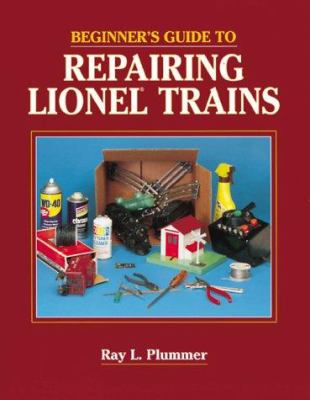 Beginner's guide to repairing Lionel trains  cover image cdn