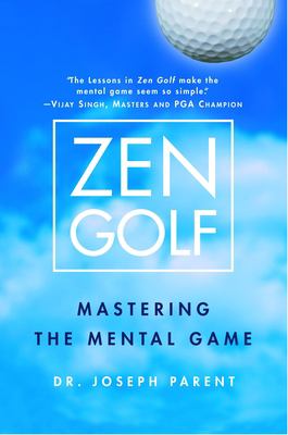 Zen golf : mastering the mental game  cover image cdn