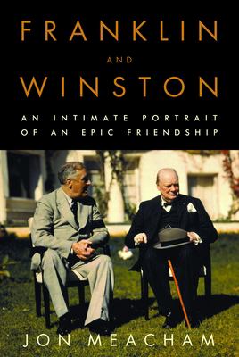 Franklin & Winston : an intimate portrait of an epic friendship  cover image cdn