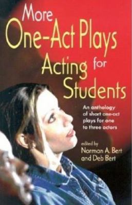 More one-act plays for acting students : an anthology of short one-act plays for one to three actors  cover image cdn