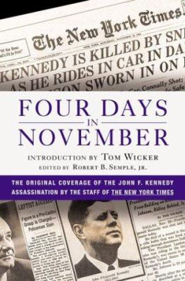 Four days in November : the original coverage of the John F. Kennedy assassination  cover image cdn