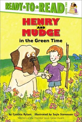 Henry and Mudge in the green time : the third book of their adventures  cover image cdn