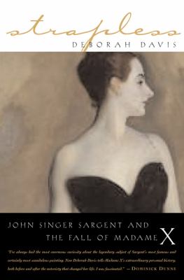 Strapless : John Singer Sargent and the fall of Madame X  cover image cdn