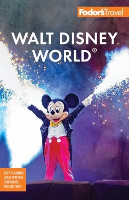 Fodor's Walt Disney World, with Universal & the best of Orlando cover image cdn