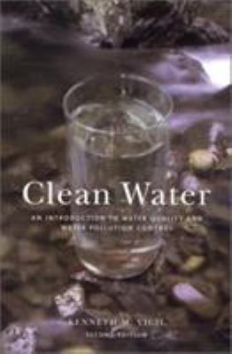 Clean water : an introduction to water quality and water pollution control  cover image cdn