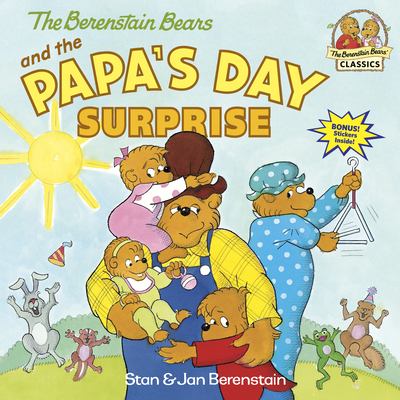 The Berenstain Bears and the Papa's day surprise  cover image cdn