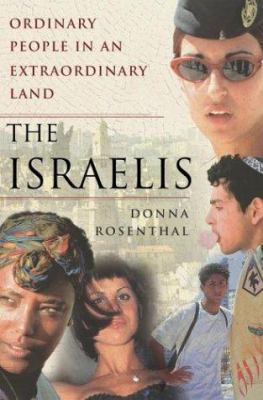The Israelis : ordinary people in an extraordinary land  cover image cdn