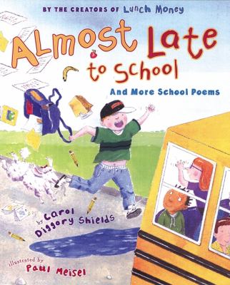 Almost late to school and more school poems  cover image cdn