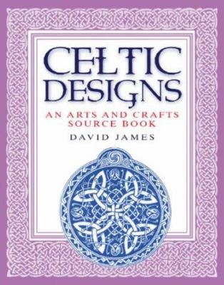 Celtic designs : an arts & crafts sourcebook  cover image cdn