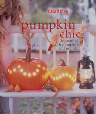 Pumpkin chic : decorating with pumpkins and gourds  cover image cdn