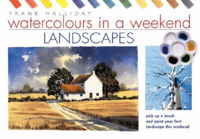 Watercolours in a weekend : pick up a brush and paint your first picture this weekend  cover image cdn