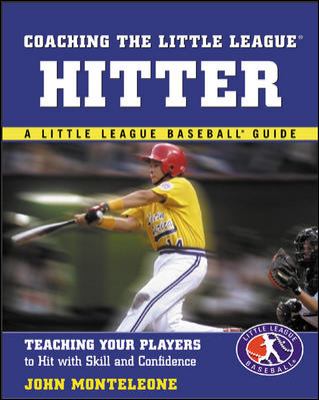 Coaching the Little League hitter : teaching your players to hit with skill and confidence  cover image cdn