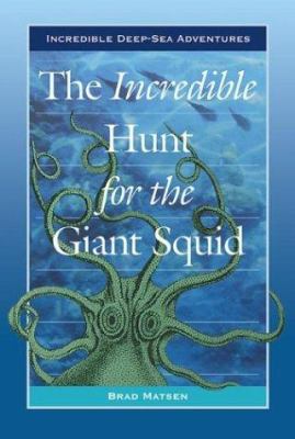 The incredible hunt for the giant squid  cover image cdn