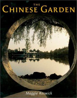 The Chinese garden : history, art, and architecture  cover image cdn