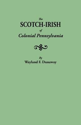The Scotch-Irish of colonial Pennsylvania  cover image cdn