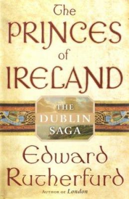 The princes of Ireland : the Dublin saga  cover image cdn