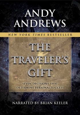 The traveler's gift [seven decisions that determine personal success]  cover image cdn
