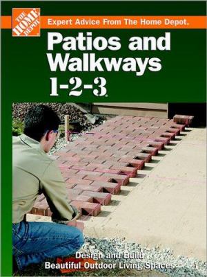 Patios and walkways 1-2-3 : expert advice from the home depot  cover image cdn