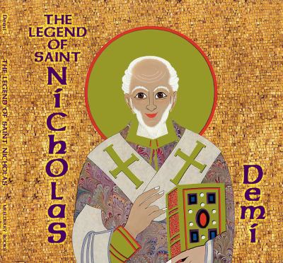 The legend of Saint Nicholas : for the young of all ages at Christmas everywhere  cover image cdn