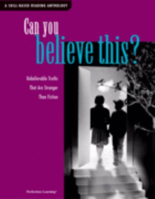 Can you believe this? : unbelievable truths that are stranger than fiction  cover image cdn