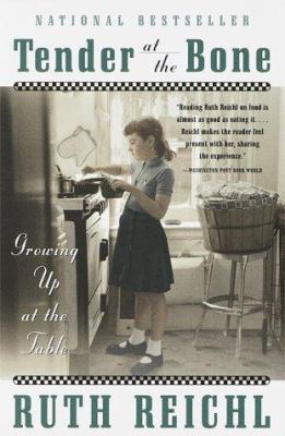 Tender at the bone : growing up at the table  cover image cdn