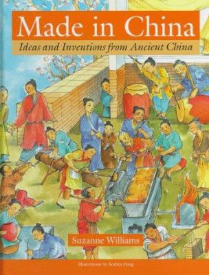 Made in China : ideas and inventions from ancient China  cover image cdn