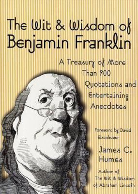 The wit & wisdom of Benjamin Franklin  cover image cdn