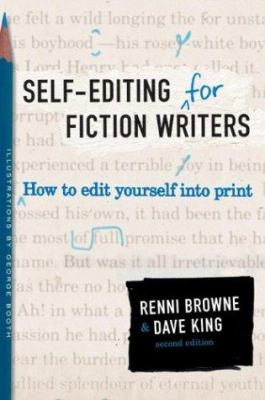 Self-editing for fiction writers : how to edit yourself into print  cover image cdn