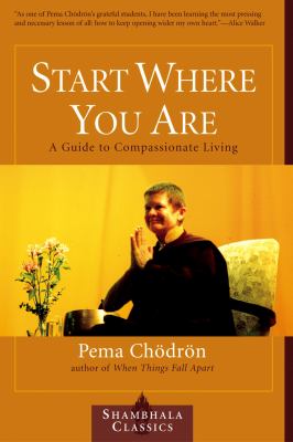 Start where you are : a guide to compassionate living  cover image cdn