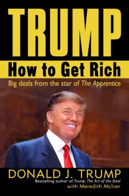 Trump : how to get rich cover image