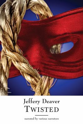 Twisted the collected stories of Jeffery Deaver  cover image cdn