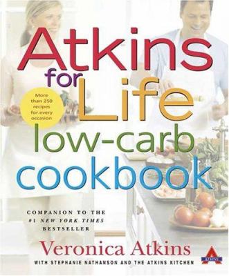 Atkins for life low-carb cookbook : more than 250 recipes for every occasion  cover image cdn
