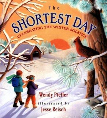 The shortest day : celebrating the winter solstice  cover image cdn