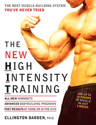 The new high intensity training : the best muscle-building system you've never tried  cover image cdn