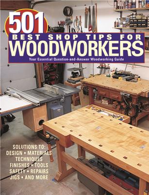 501 best shop tips for woodworkers  cover image cdn