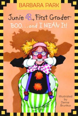 Junie B., first grader : boo--and I mean it!  cover image cdn