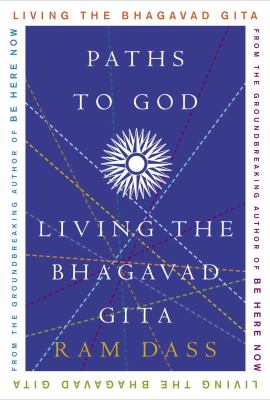 Paths to god : living the Bhagavad Gita  cover image cdn
