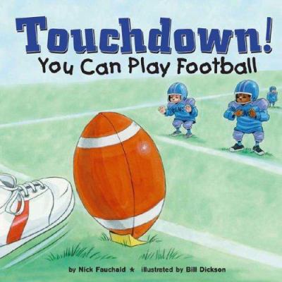 Touchdown! : You can play football  cover image cdn