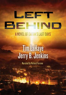 Left behind a novel of the Earth's last days  cover image cdn