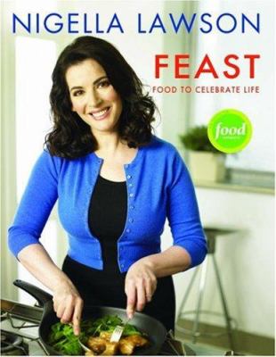 Feast : food that celebrates life  cover image cdn