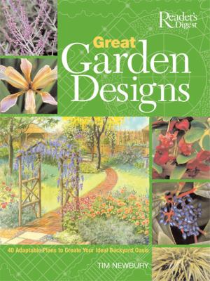 Great garden designs : 40 adaptable plans to create your ideal backyard oasis  cover image cdn