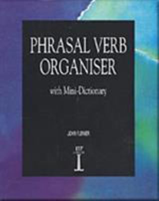 Phrasal verb organiser : with mini-dictionary  cover image cdn