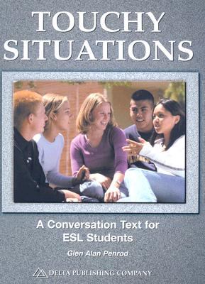 Touchy situations : a conversation text for ESL students  cover image cdn