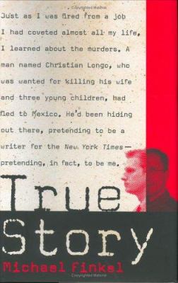 True story : murder, memoir, mea culpa  cover image cdn