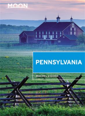 Moon handbooks. Pennsylvania cover image cdn