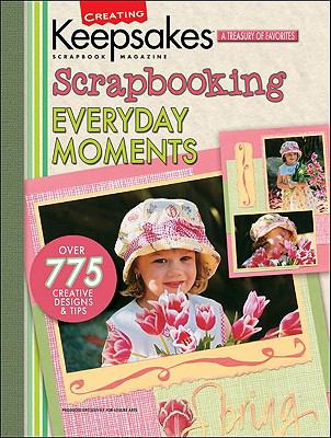 Scrapbooking everyday moments  cover image cdn