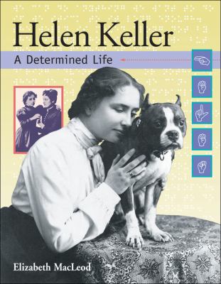 Helen Keller : a determined life  cover image cdn